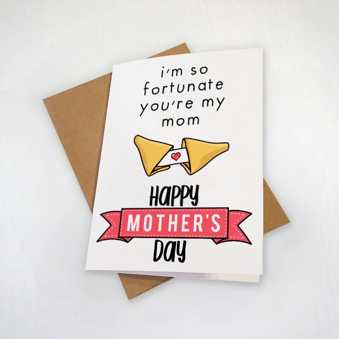 Fortune Cookie Mother's Day Card - Cute Gift For Mom - So Fortunate You're My Mom - Lucky Mother