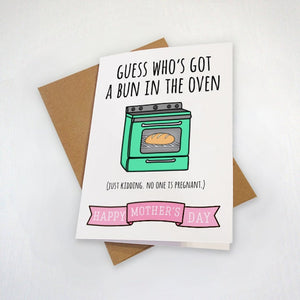 Cheeky Mother's Day Card - Bun In The Oven - Mother's Day Joke Themed Card