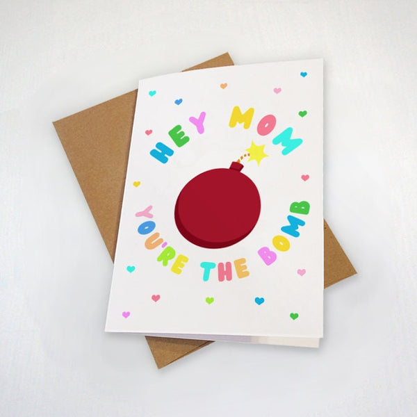 Cherry Red Mother's Day Card - Hey Mom You're The Bomb - Light Spring Colors