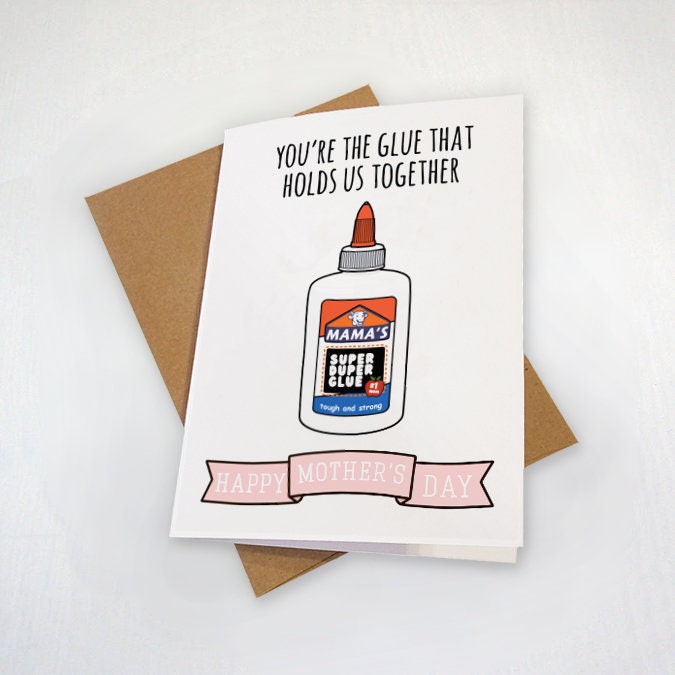 Mother's Day Card For Wife - Appreciation Card - The Glue That Holds Us Together - Funny Mother's Day Witty Dad Joke Card