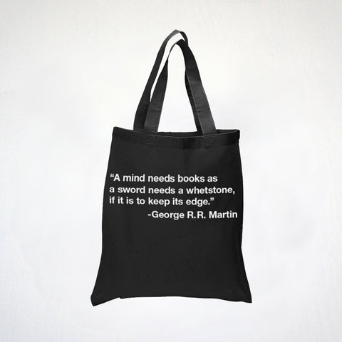 A Mind Needs Books - Book Lover Quote - Keep Your Edge Read Books - 100% Cotton Tote