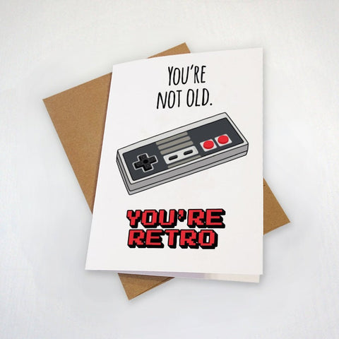 90s Gamer Card - Birthday Card For Dad - Not Old You're Retro - Birthday Card For Gamer - Oldschool Console - Birthday Card For Brother