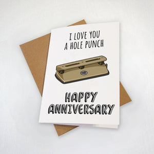 Funny Office Pun Greeting Card - I Love You A Hole Punch Anniversary Card -  Funny Card For Work Wife - Anniversary Card For Husband