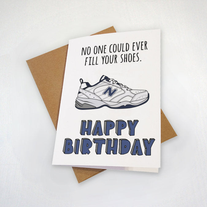 Classic Sneaker Dad Birthday Card - No One Could Ever Fill Your Shoes Funny Birthday Card For Husband - Uncle Birthday Card Older Brother
