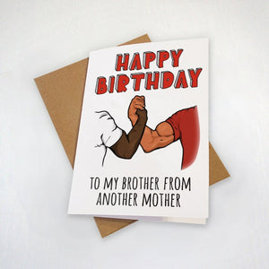 Best Buds Birthday Card - To My Brother From Another Mother - Funny Birthday Card For Him