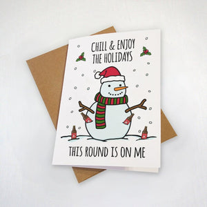 Beer Holiday Card For Best Bud - Funny Christmas Card For Drinking Buddy - Chill & Enjoy The Holidays