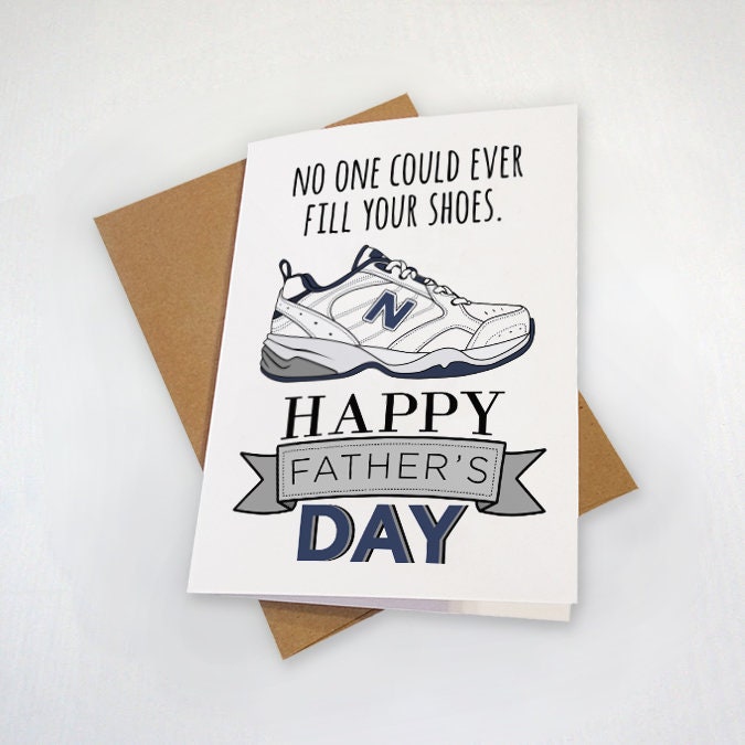 Funny Father's Day Card - Classic Dad Sneakers - No One Could Ever Fill Your Shoes