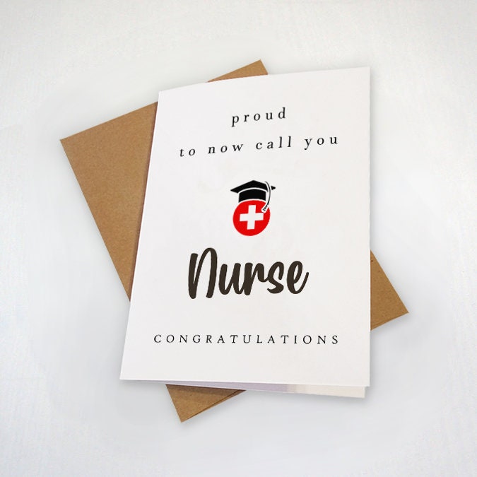 New Nurse Graduate Card, Nursing School Grad Card, Proud To Now Call You Nurse, Congratulations Card For Her, For Daughter, Nursing Student