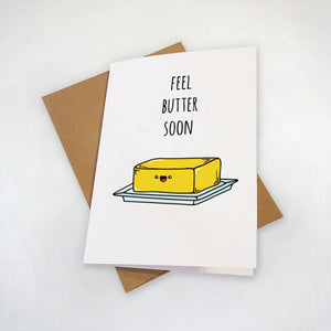Get Well Card - Feel Butter Soon, Sympathy Card, Funny Get Well Soon Card, Friendship Card, Encouragement Card For Friends & Family