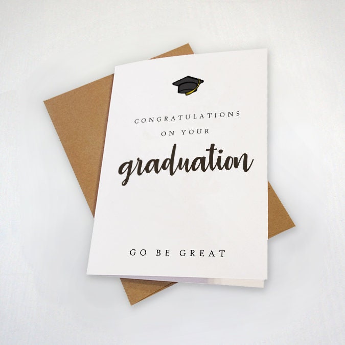 Go Be Great Graduation Card, Lovely Cngratulations Card For Son or Daughter, Sweet Graduation Card For Her