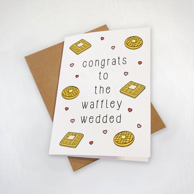 Cute Getting Card For Just Married Couple, Waffley Wedded Congratulations Card, Funny Wedding Card, Congrats Card For Bestie, Newly Weds