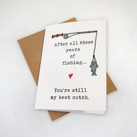 My Best Catch, Funny Fishing Anniversary Card For Her, Awesome Anniversary Card For Fishing Hobbyist, Card For Husband, Card For Wife