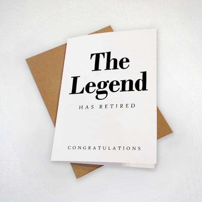 The Legend Has Retired, Funny Retirement Card For Boss, Awesome Retirement Card Coworker, Card For Brother, Card For Dad, Card Grandpa