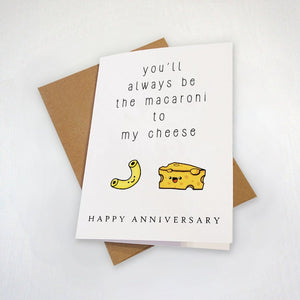 Cute Macaroni & Cheese Anniversary, Lovely Anniversary Present For Husband, Adorable Anniversary Gift For Him, Card For Girlfriend,