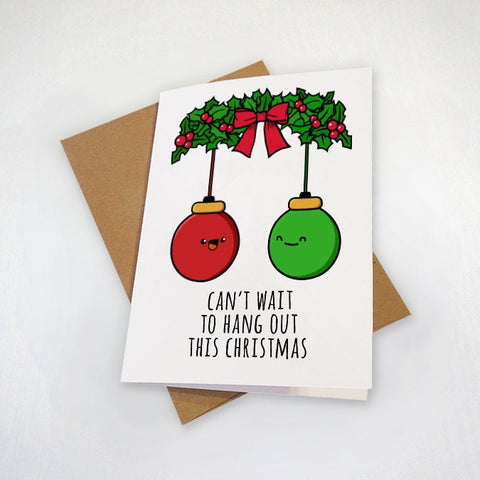 Cute Christmas Card For Friends and Family - Excited For Christmas - Funny Holiday Card For Cousins and Relatives - Family Reunion