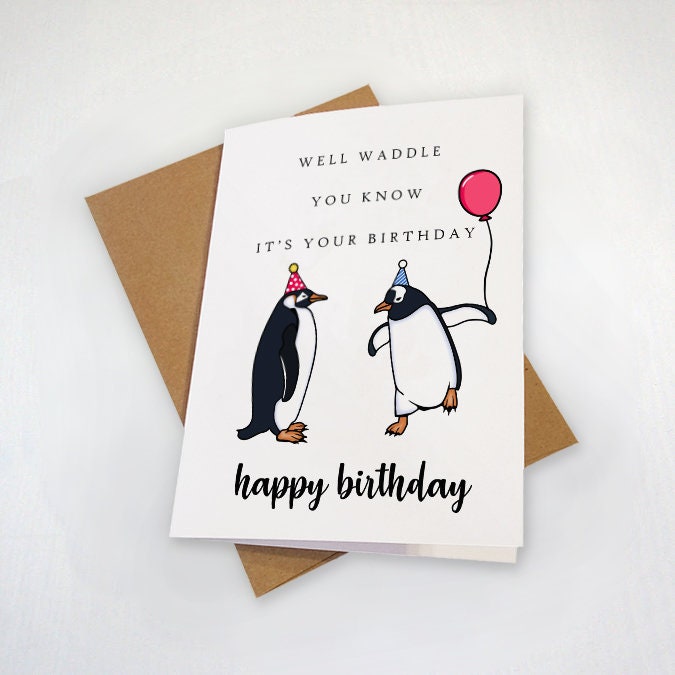 Cute Penguins Birthday Card, Adorable Birthday For Daughter, Hilarious Dad Joke Birthday Card For Sibling, Best Friend or Co-Worker