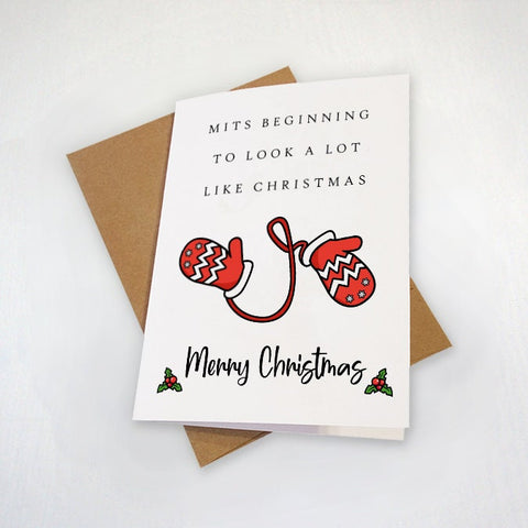 Winter Mittens Christmas Card, Funny Pun Holiday Card For Family & Friends, It's Beginning To Look A Lot Like Christmas, Carol Card