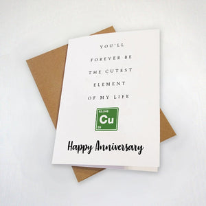 Copper Anniversary Card For Married, 7th Year Married Couple Anniverary Card, The Cutest Element, Anniversary Gift For Husband, Card For Her